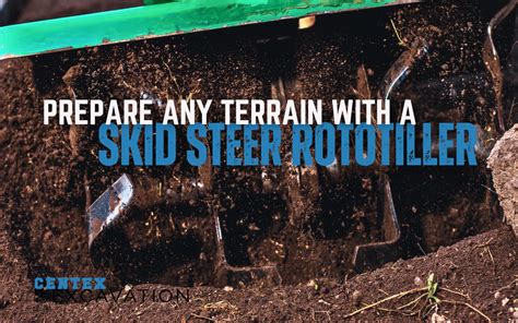 Prepare Any Terrain with a Skid Steer Rototiller